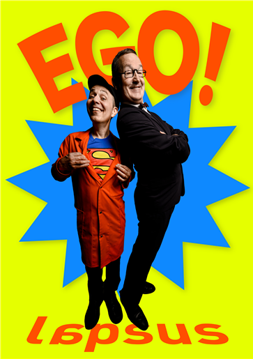Ego!